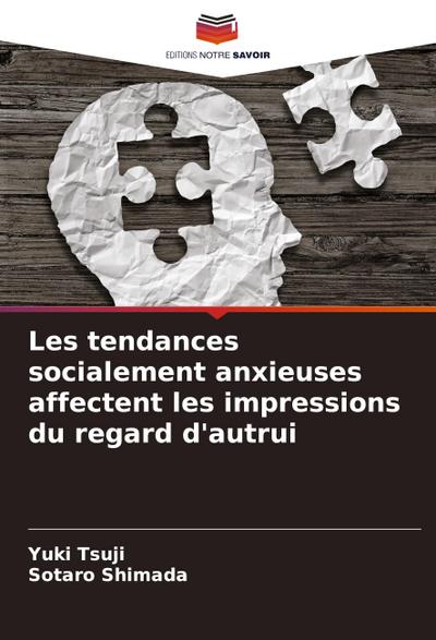 Les tendances socialement anxieuses affectent les impressions du regard d’autrui