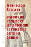 Discours sur l’origine et les fondements de l’inégalité parmi les hommes
