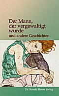 Der Mann, der vergewaltigt wurde