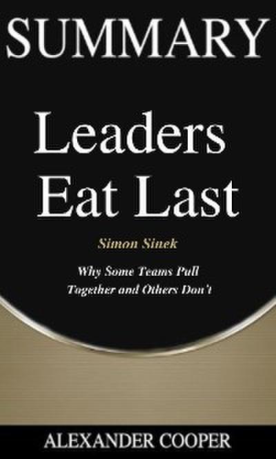 Summary of Leaders Eat Last