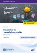Steuerlehre für Steuerfachangestellte - Lösungsheft