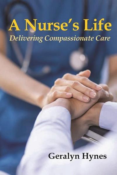 A Nurse’s Life