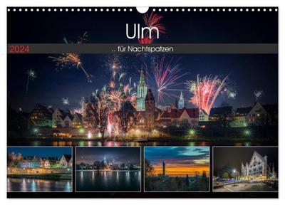 Ulm für Nachtspatzen (Wandkalender 2024 DIN A3 quer), CALVENDO Monatskalender