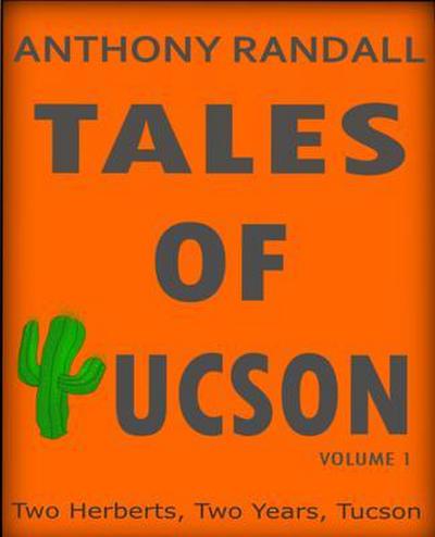 Tales of Tucson
