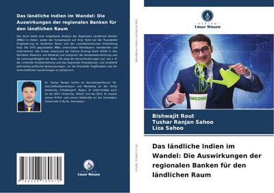 Das ländliche Indien im Wandel: Die Auswirkungen der regionalen Banken für den ländlichen Raum