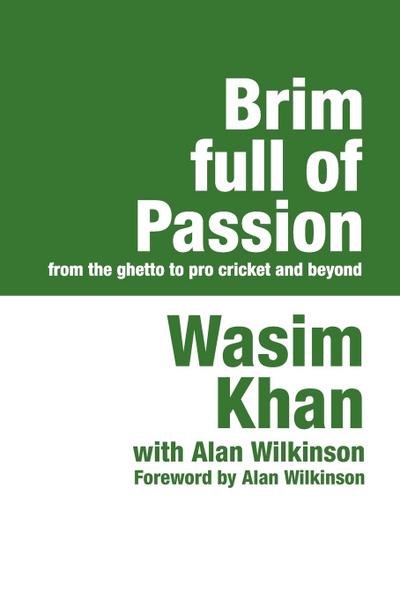 Brim Full of Passion Large Print