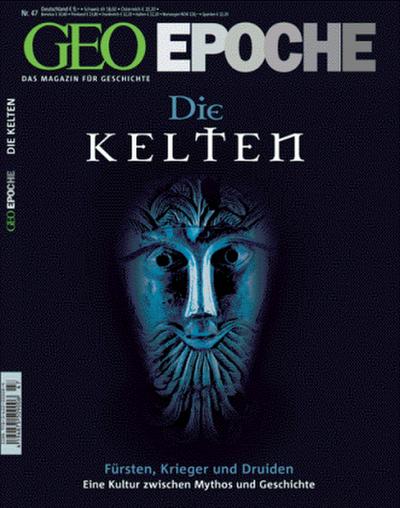 GEO Epoche GEO Epoche / GEO Epoche 47/2011 - Die Kelten