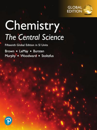 Chemistry: The Central Science in SI Units, Global Edition