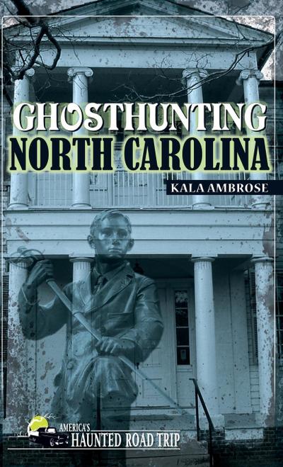 Ghosthunting North Carolina