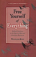 Free Yourself of Everything