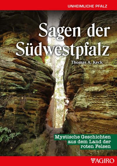 Sagen der Südwestpfalz