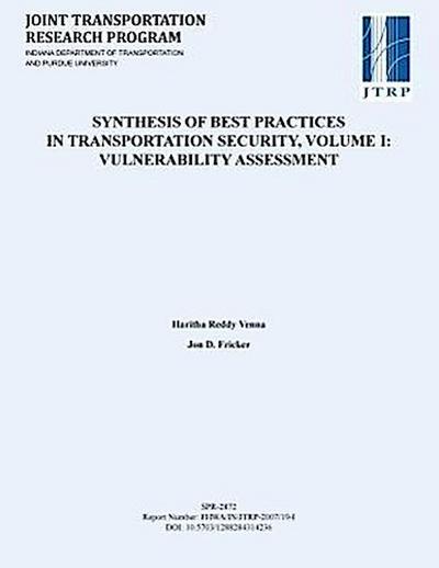 Synthesis of Best Practices for Transportation Security, Volume I