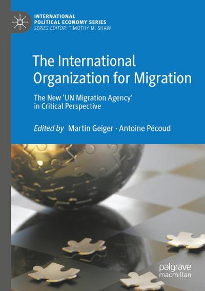 The International Organization for Migration