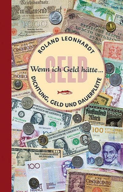 Wenn ich Geld hätte