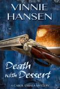 Death with Dessert (Carol Sabala Mysteries, #5)