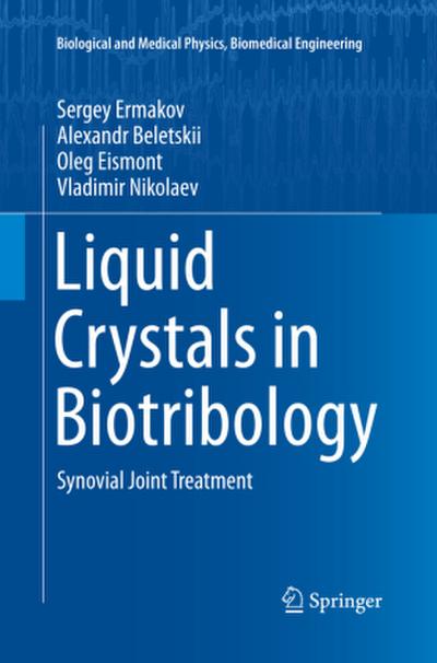 Liquid Crystals in Biotribology