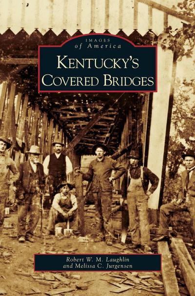 Kentucky’s Covered Bridges