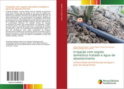 Irrigação com esgoto doméstico tratado e água de abastecimento