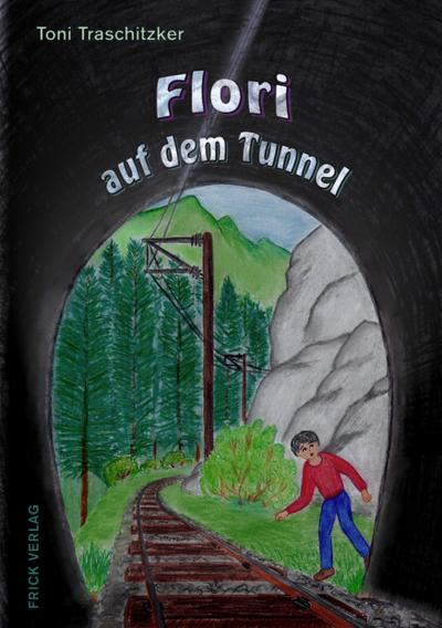 Traschitzker, T: Flori auf dem Tunnel