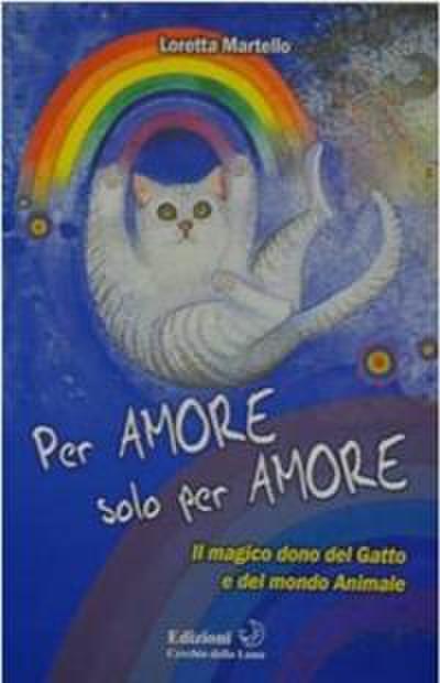 Per Amore solo per Amore