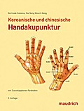 Koreanische und chinesische Handakupunktur