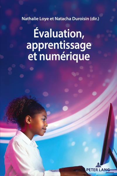 Évaluation, apprentissage et numérique