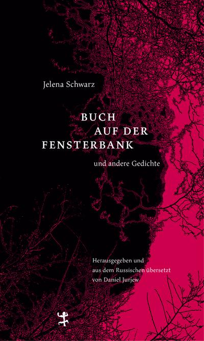 Buch auf der Fensterbank und andere Gedichte
