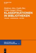 Klassifikationen in Bibliotheken by Heidrun Alex Hardcover | Indigo Chapters