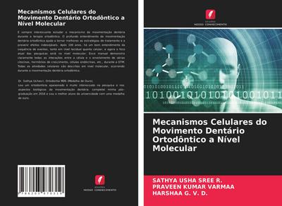 Mecanismos Celulares do Movimento Dentário Ortodôntico a Nível Molecular