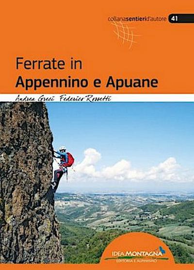Ferrate in Appennino e Apuane