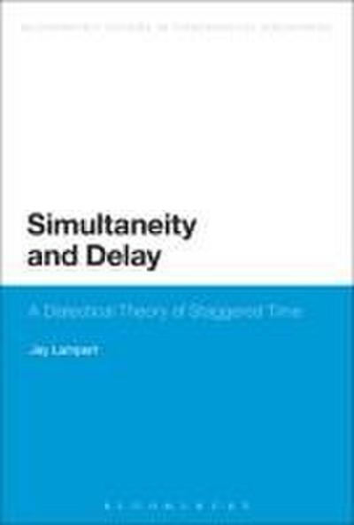 Simultaneity and Delay