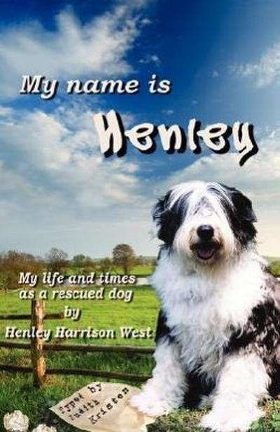 My Name Is Henley