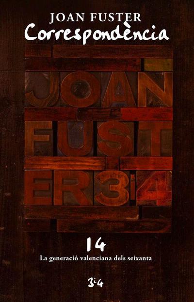 Fuster, J: Joan Fuster. Correspondència XIV : La generació v