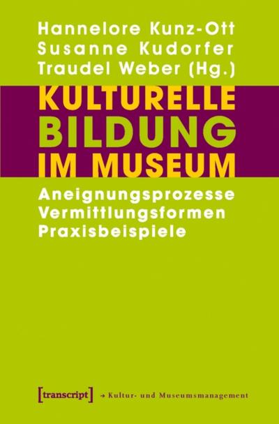 Kulturelle Bildung im Museum