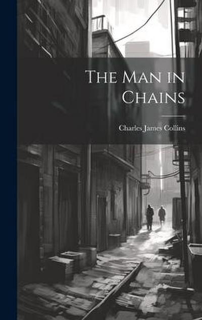 The Man in Chains