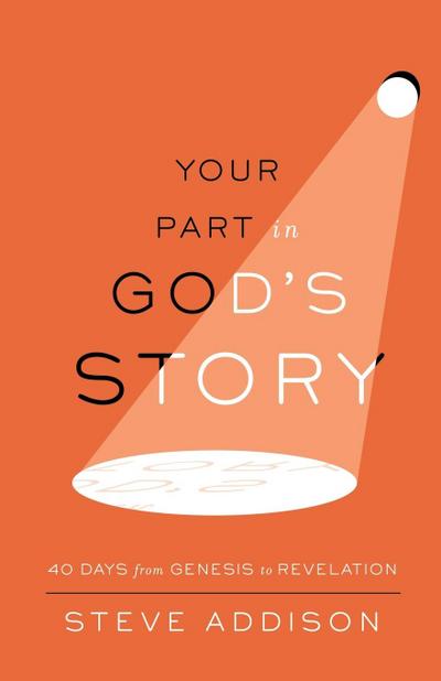 Your Part in God’s Story