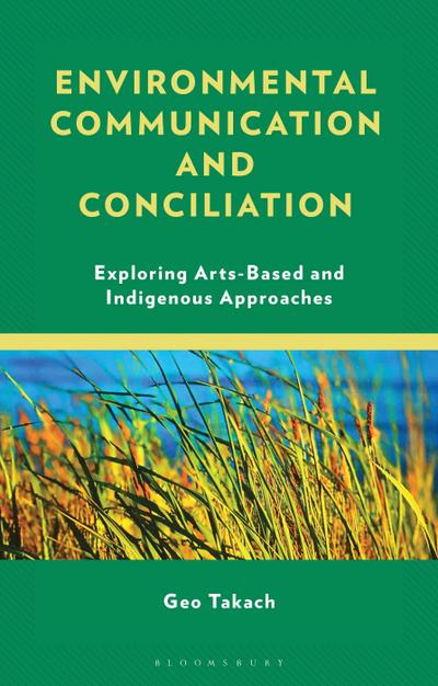 Environmental Communication and Conciliation