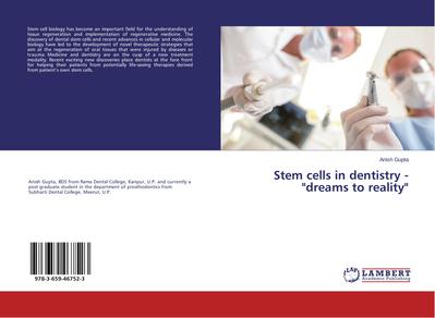 Stem cells in dentistry - "dreams to reality"