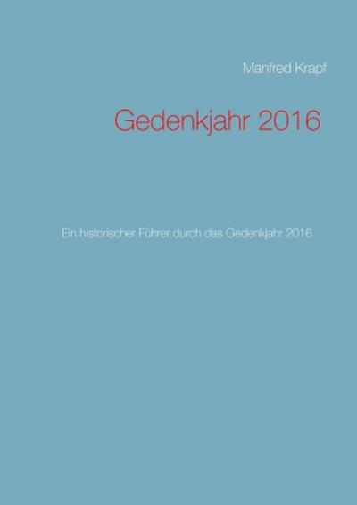 Gedenkjahr 2016