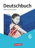 Deutschbuch - Sprach- und Lesebuch - Differenzierende Ausgabe 2020 - 6. Schuljahr