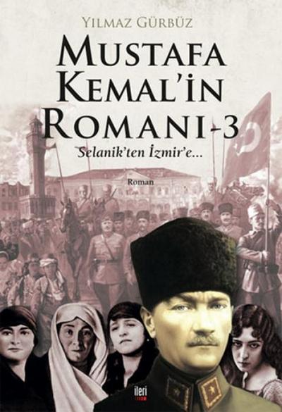 Mustafa Kemalin Romani 3
