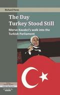 The Day Turkey Stood Still, The