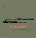 Plecnik und seine zeitlose Formensprache/Plecnik and his timeless language of forms