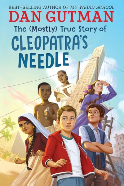 The (Mostly) True Story of Cleopatra’s Needle