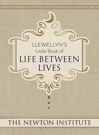 Llewellyn’s Little Book of Life Between Lives