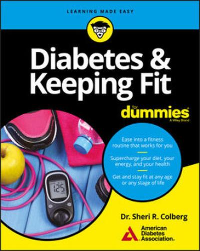 Diabetes & Keeping Fit for Dummies