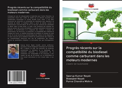 Progrès récents sur la compatibilité du biodiesel comme carburant dans les moteurs modernes