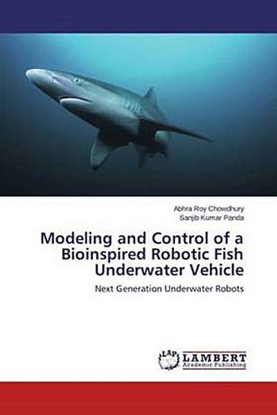 Modeling and Control of a Bioinspired Robotic Fish Underwater Vehicle