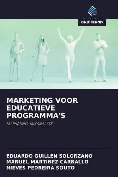 MARKETING VOOR EDUCATIEVE PROGRAMMA’S