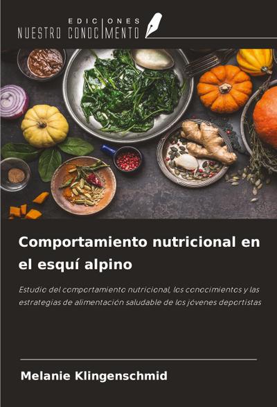 Comportamiento nutricional en el esquí alpino